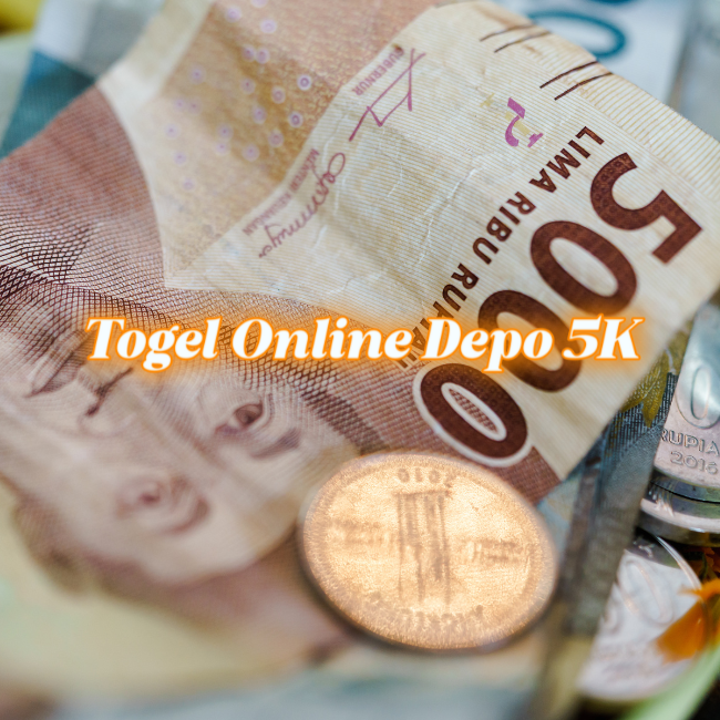 Togel Online Deposit 5K